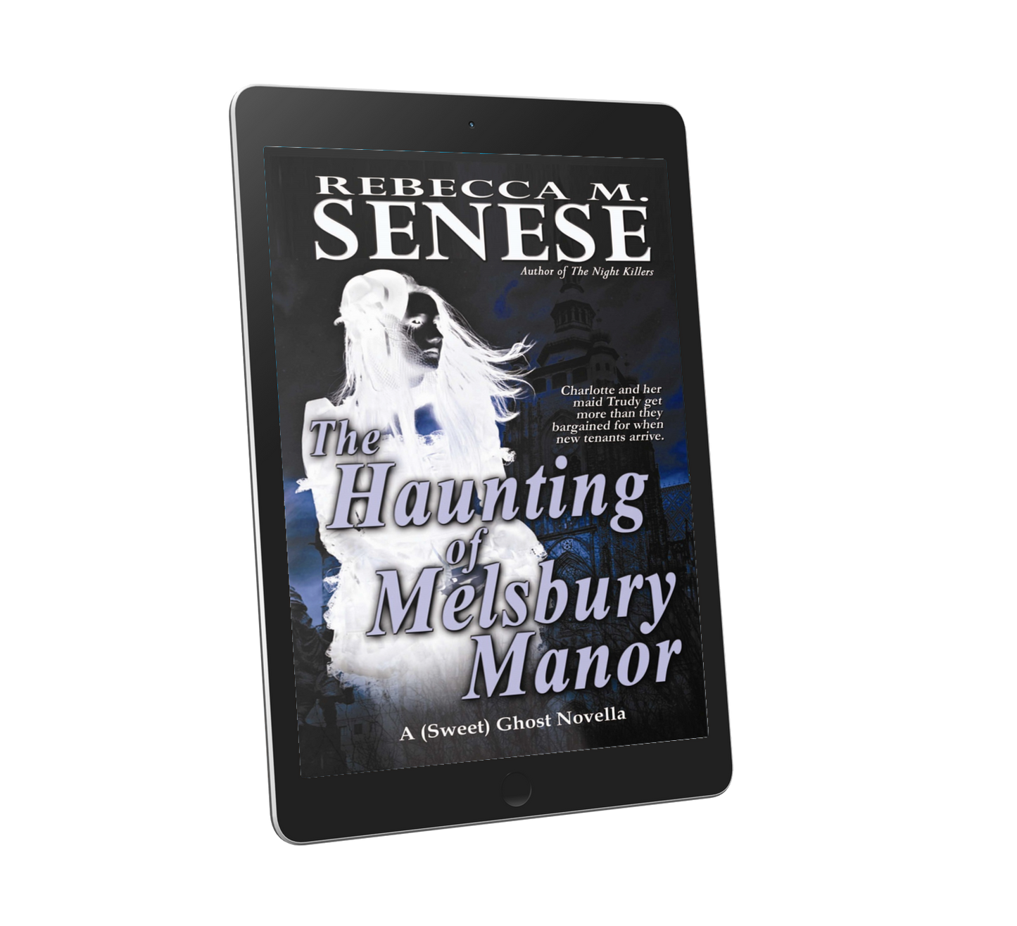 The Haunting of Melsbury Manor