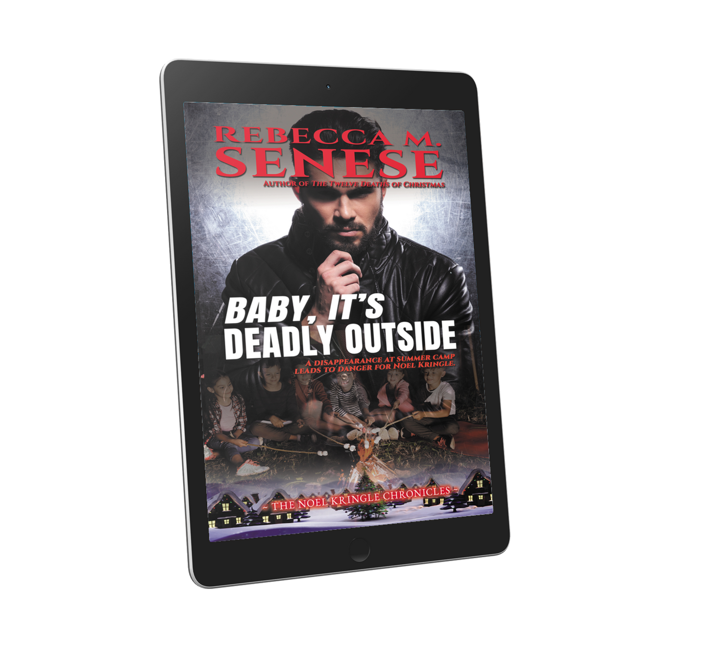 Baby, It's Deadly Outside