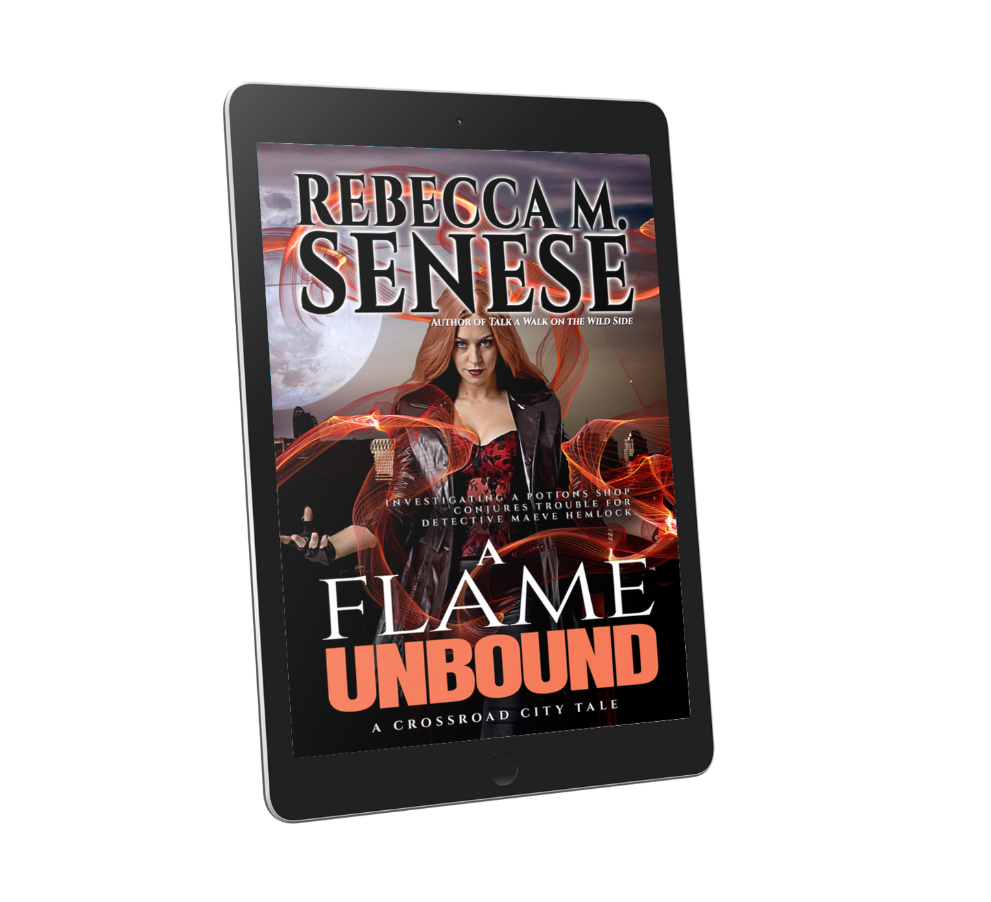 A Flame Unbound