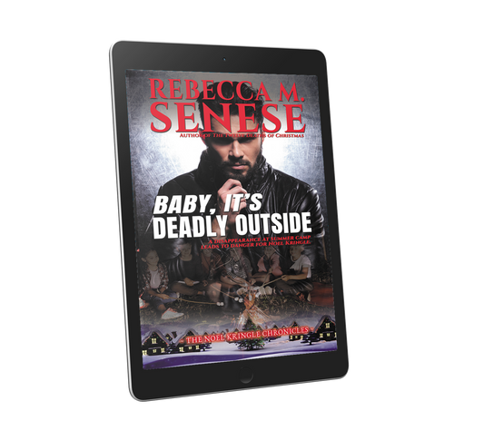 Baby, It's Deadly Outside