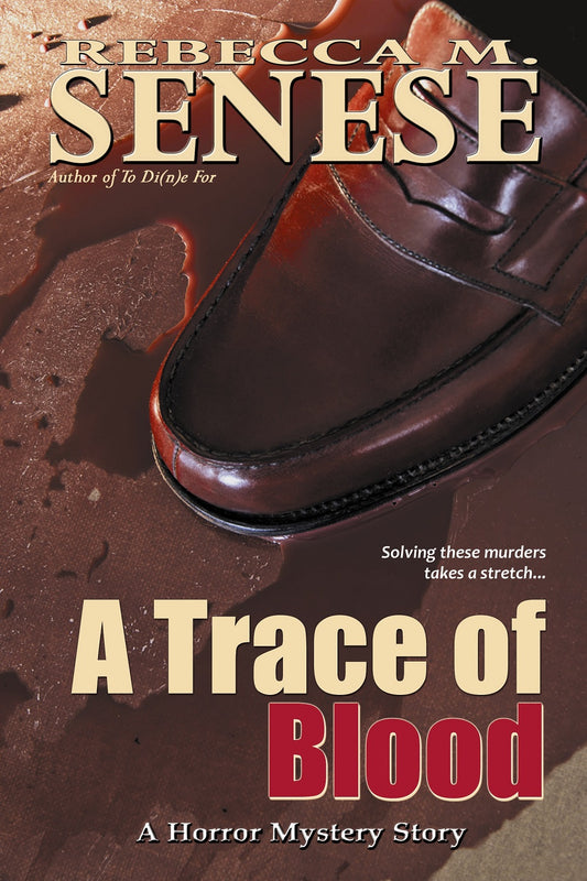 A Trace of Blood