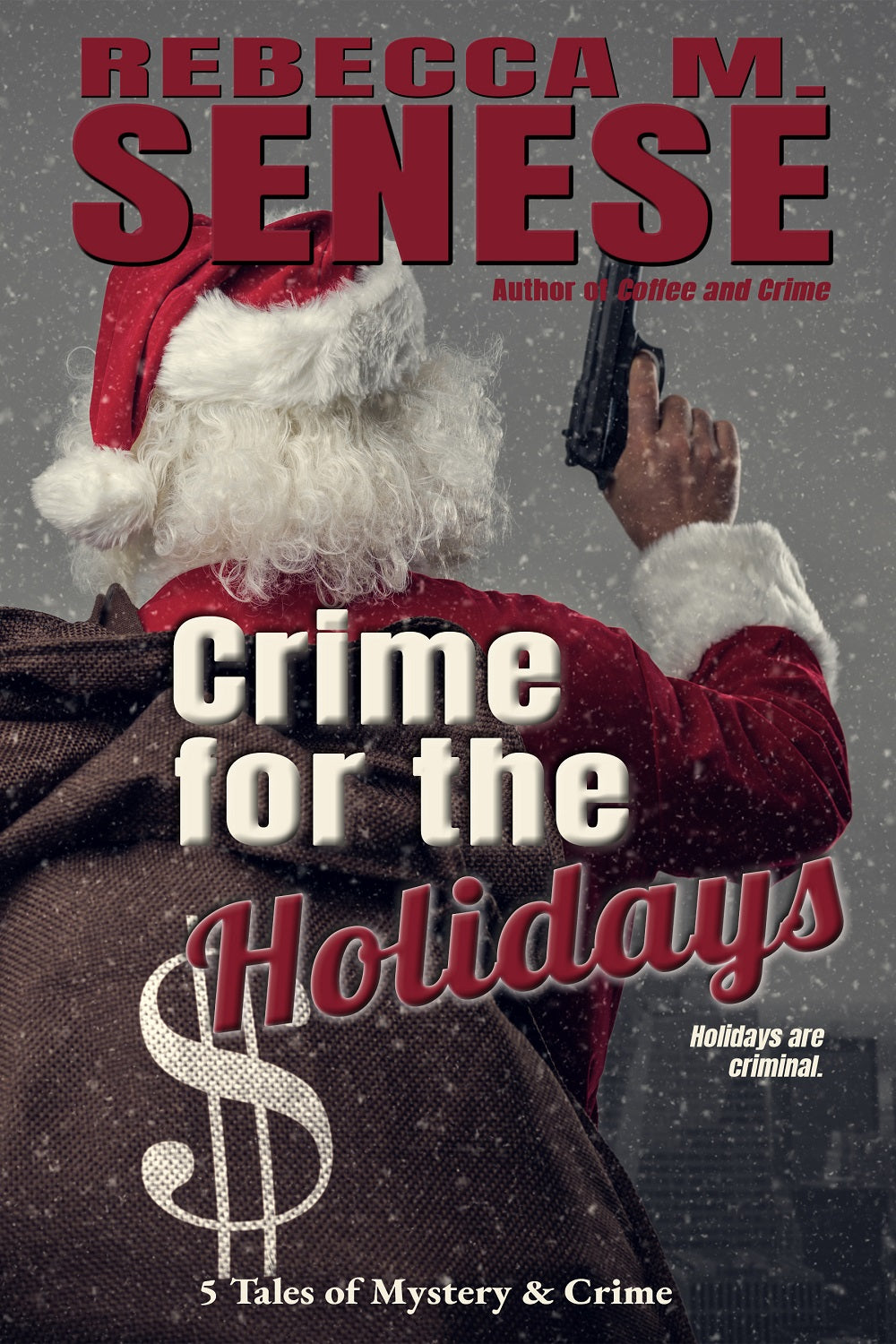Crime for the Holidays