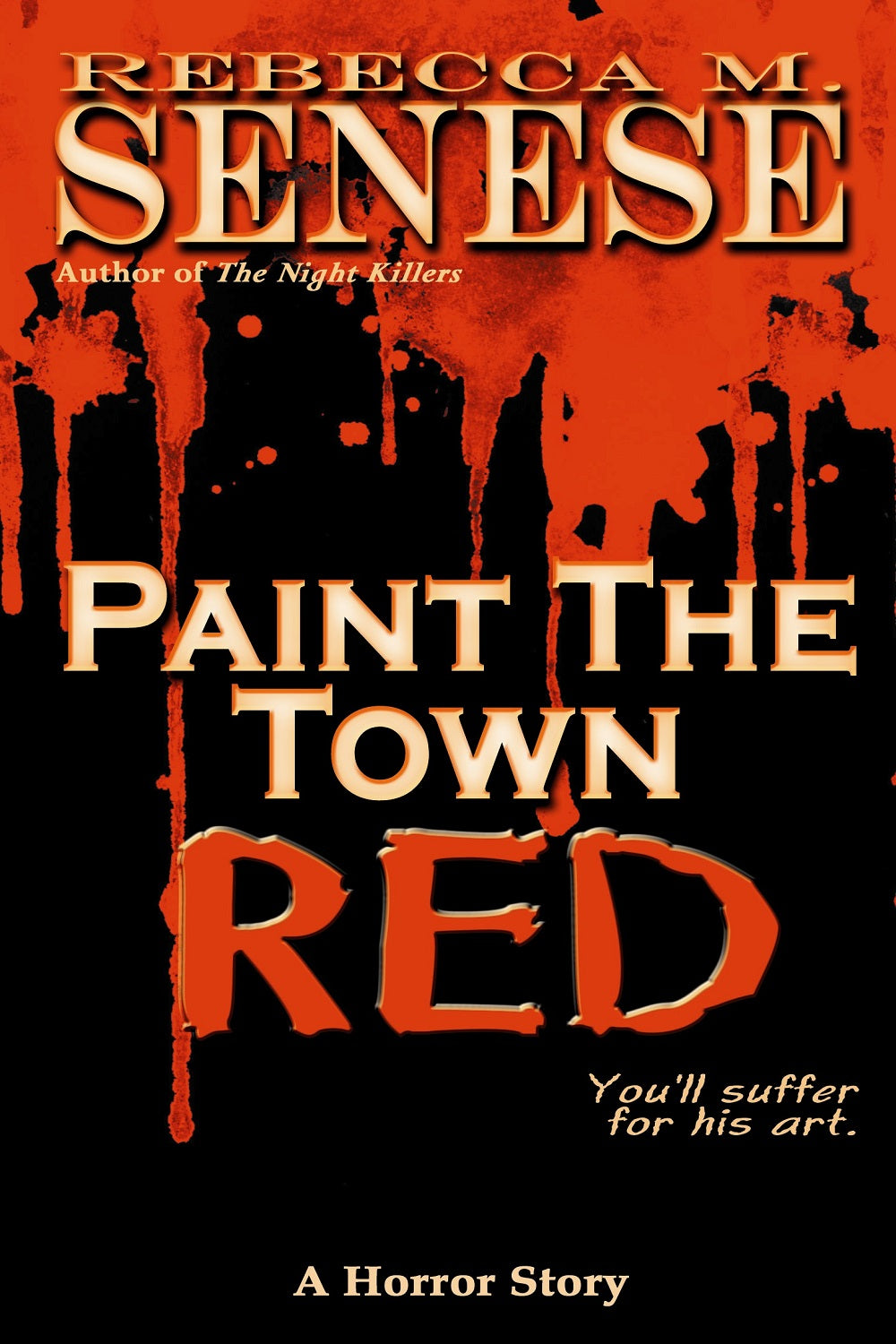 Paint the Town Red
