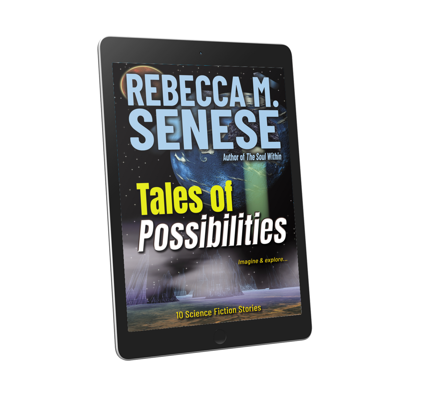 Tales of Possibilities