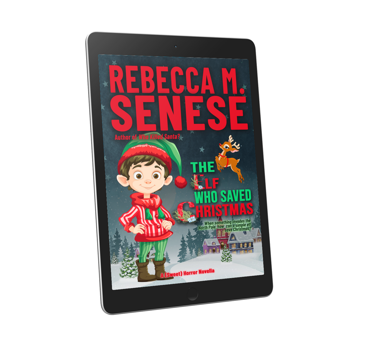 The Elf Who Saved Christmas