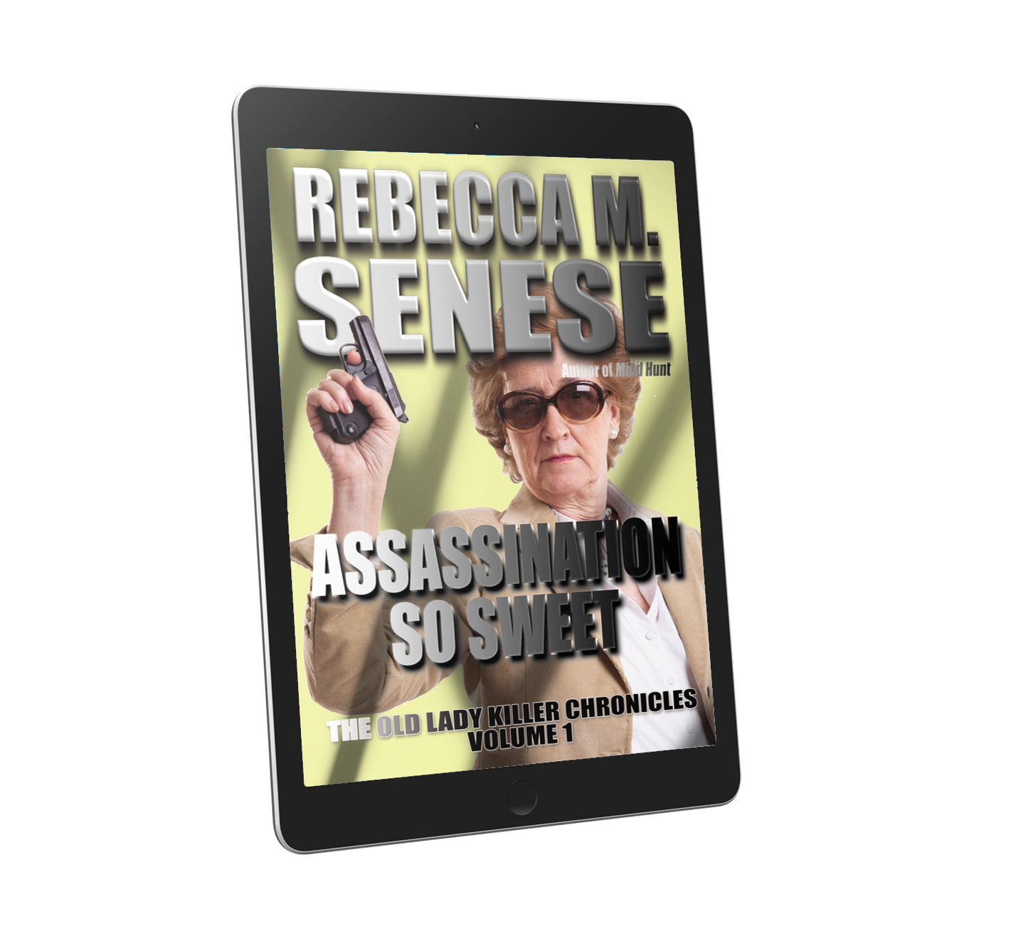 Assassination So Sweet: The Old Lady Killer Chronicles Volume 1
