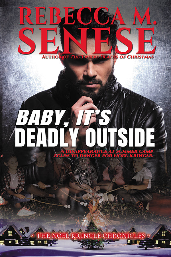 Baby, It's Deadly Outside