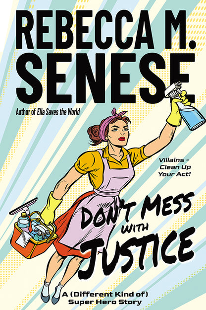 Don't Mess With Justice