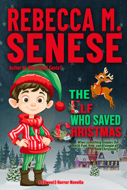 The Elf Who Saved Christmas