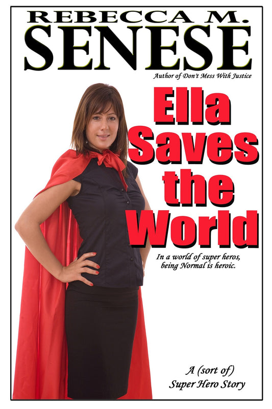 Ella Saves the World