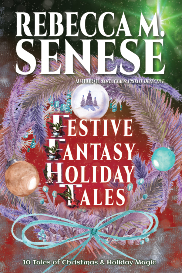 Festive Fantasy Holiday Tales