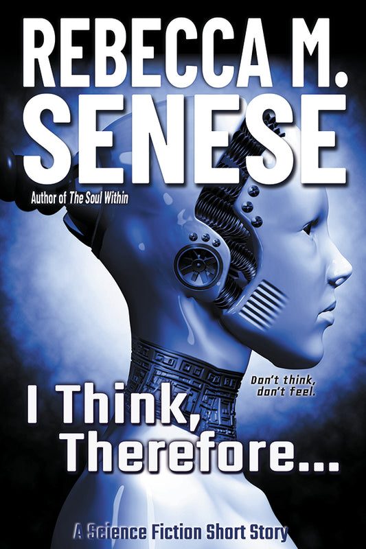 I Think, Therefore...