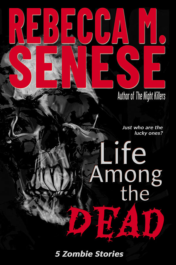 Life Among the Dead