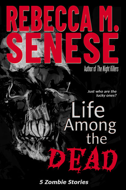Life Among the Dead