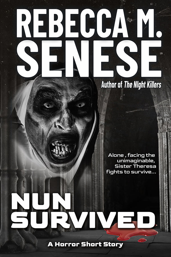 Nun Survived: Prequel to The Night Killers