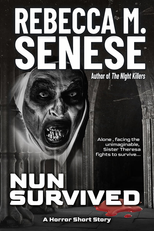 Nun Survived: Prequel to The Night Killers