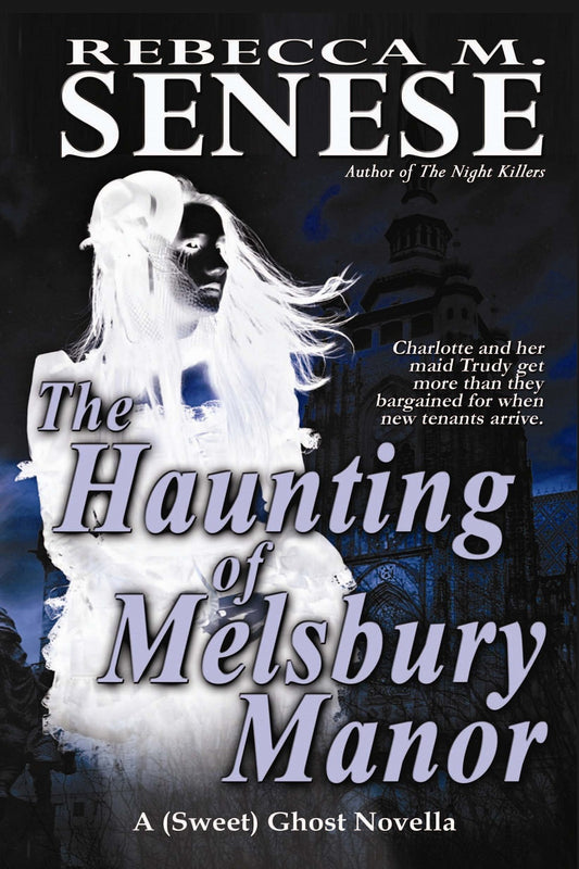 The Haunting of Melsbury Manor