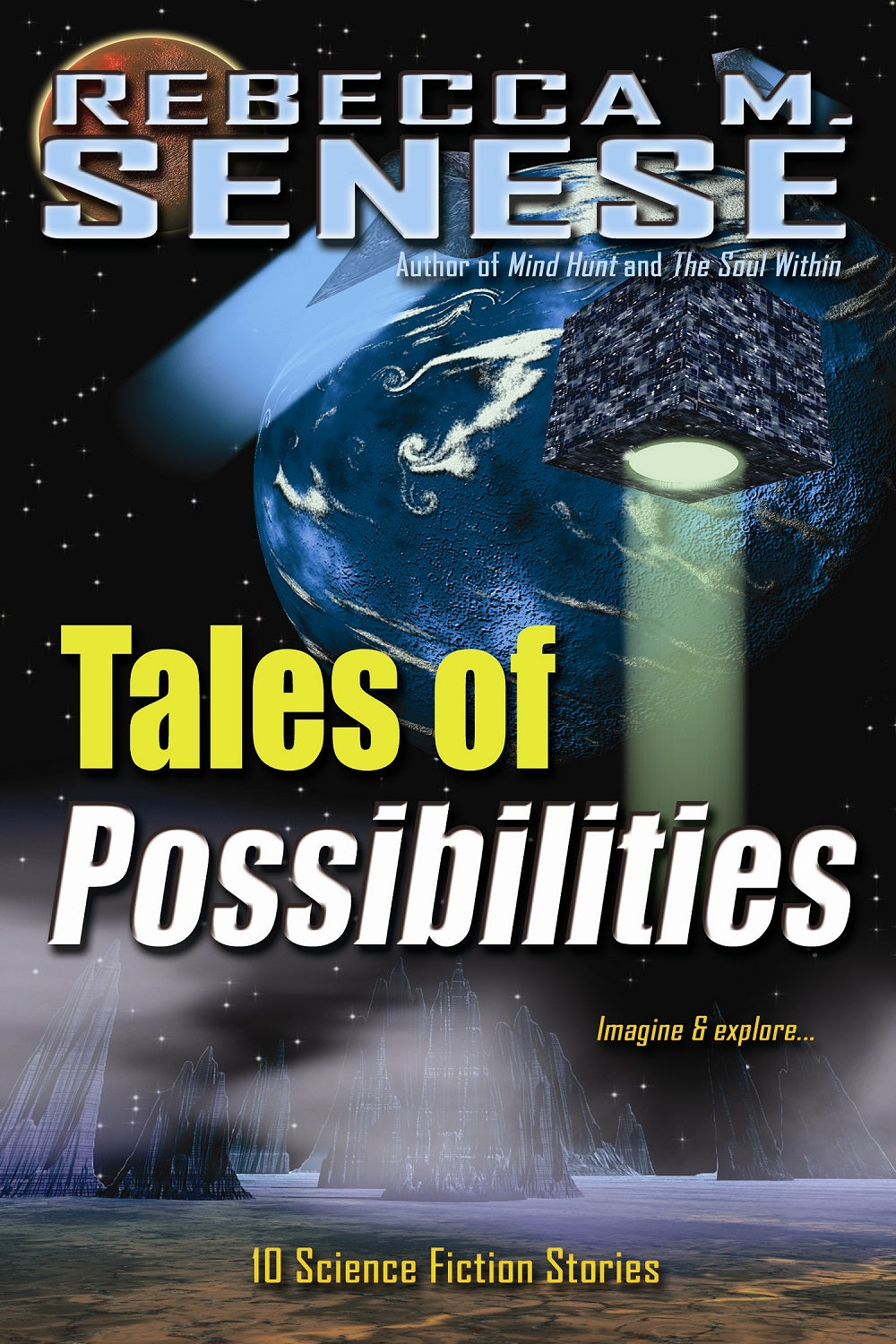 Tales of Possibilities