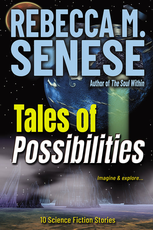 Tales of Possibilities