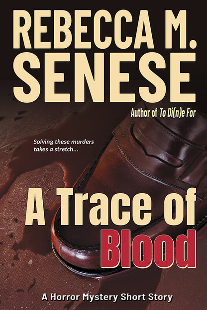 A Trace of Blood